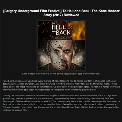 [Calgary Underground Film Festival] To Hell and Back: The Kane Hodder Story (2017) Reviewed